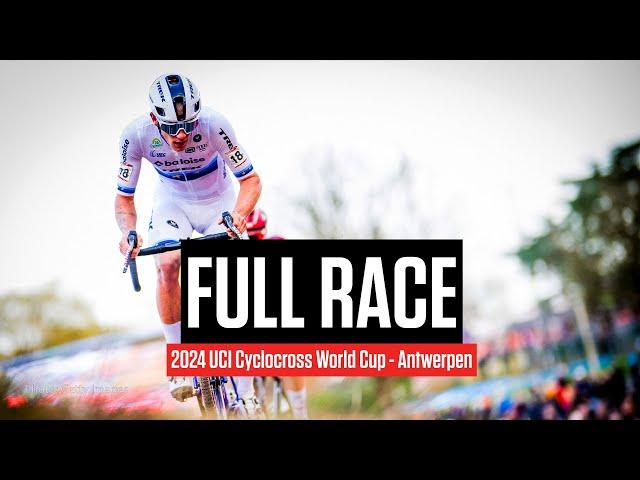 FULL RACE: 2024 UCI Cyclocross World Cup - Antwerpen