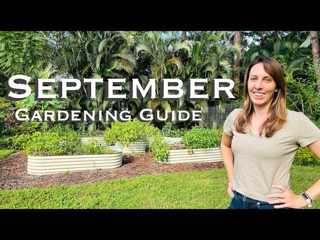 September Garden Guide: The Ultimate Guide to Florida Gardening