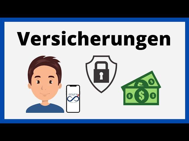 Versicherungen Einführung | 3 Versicherungsarten | Moral Hazard | einfach erklärt