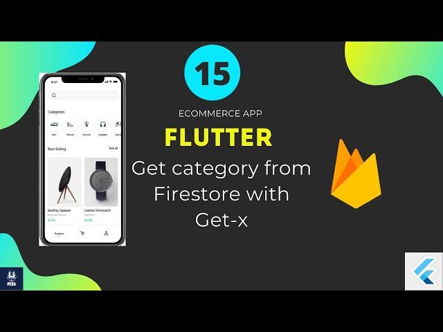 Flutter ECommerce App get category part 2 from Firestore with getx  | بالعربي