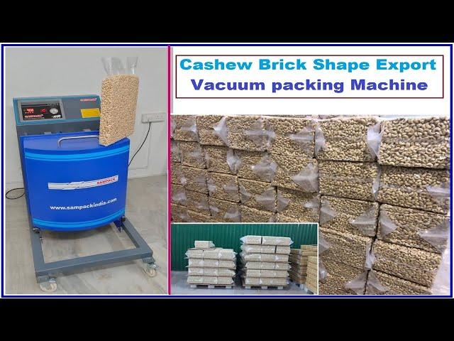 Cashew Export Vacuum Packing Machine  Brick Shape Cashew Vacuum pack Machine