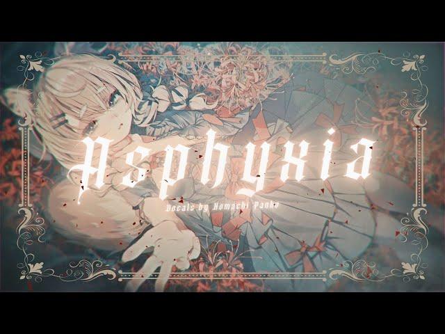 Asphyxia / Tokyo Ghoul:re OP┃Cö Shu Nie Cover by Panko