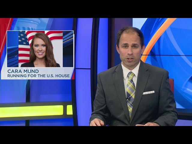 Cara Mund: Running for the U.S. House