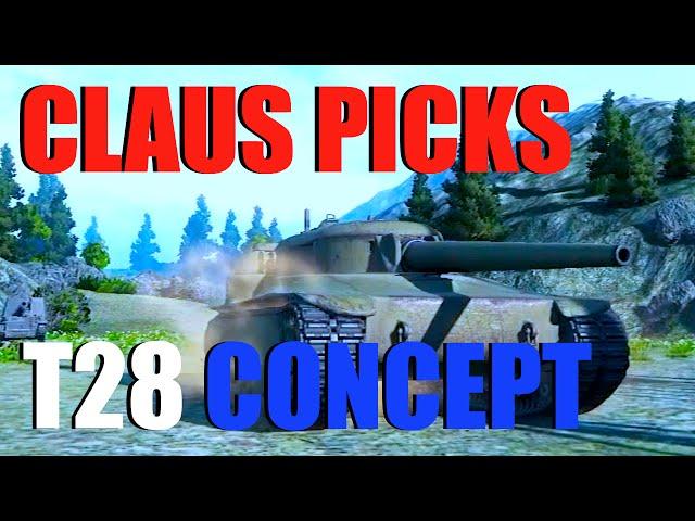 WOT - Claus Picks T28 Concept | World of Tanks