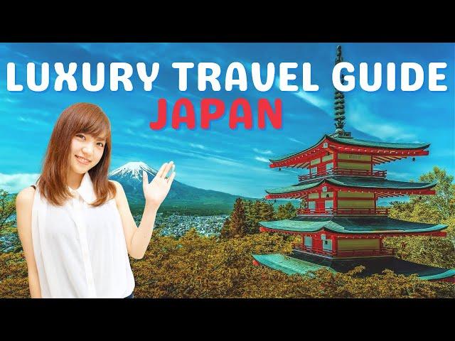 Luxury Travel Guide Japan | Japan Travel Expert | Luxury Travel | Epic Luxury Travel and Lifestyle