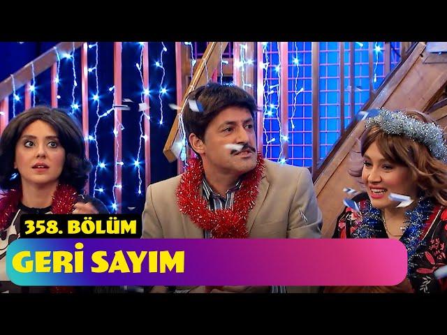 Geri Sayım - 358. Bölüm (Güldür Güldür Show)