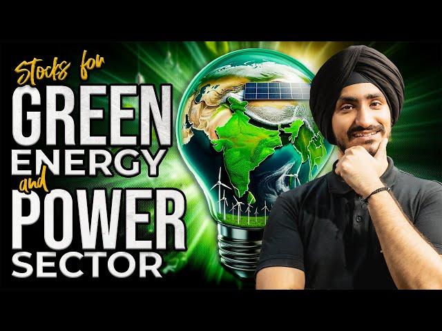 Green Energy & Power Sector in India!! 