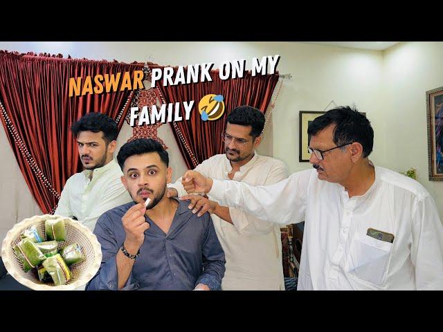 Naswar Prank Kar Diya Family Ke Sath || Phas Geya