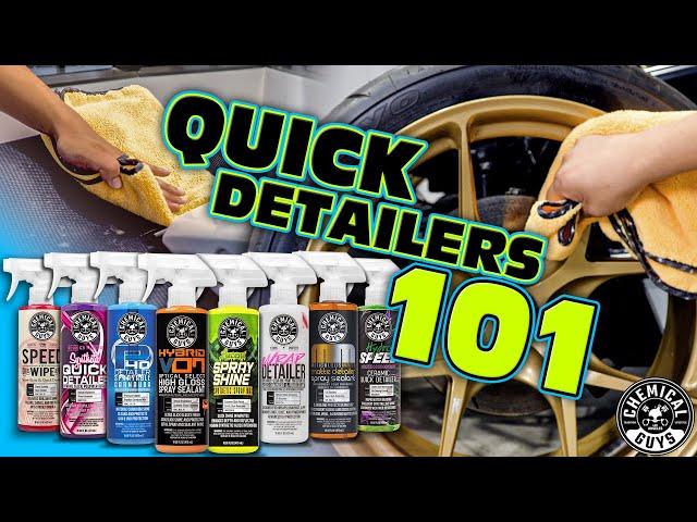 Quick Detail Sprays 101 - What Makes Them Different? - Chemical Guys