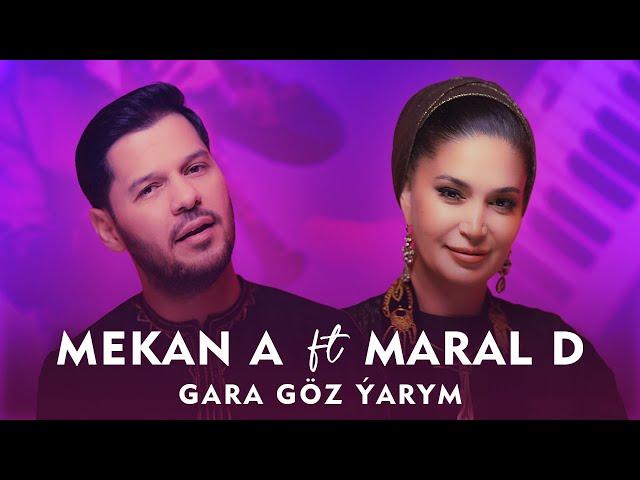 Mekan Atayew ft. Maral Durdyyewa - GARA GÖZ ÝARYM • 4K Video (ULTRA HD)