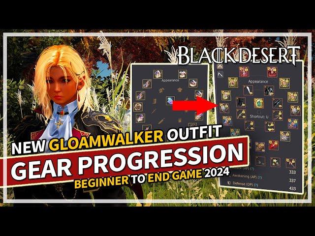 Gear Progression Tips October 2024 & Gloamwalker Outfit | Black Desert