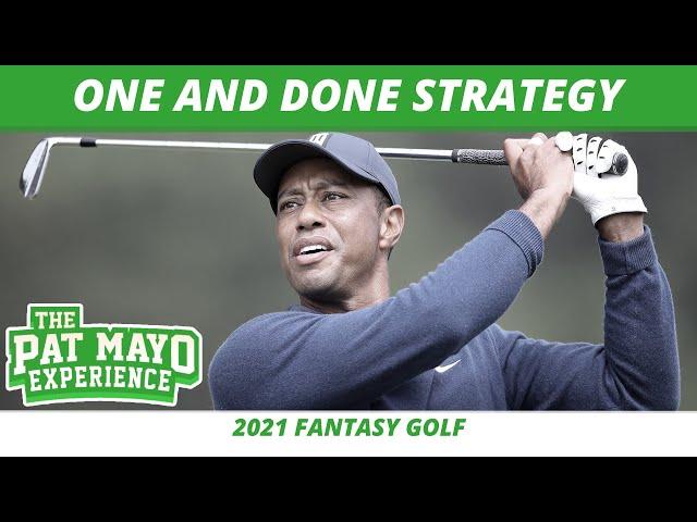 Golf One and Done Strategy, How to Play | 2021 Fantasy Golf Picks