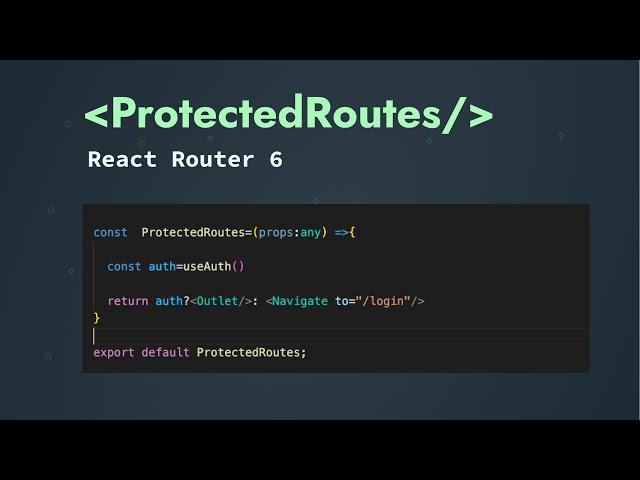 react router v6 tutorial Public Route and Protected Routes with Dashboard Example