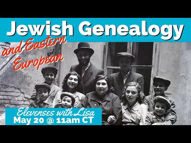 Jewish Genealogy Research (Poland, Galicia, Lithuania, Eastern European)