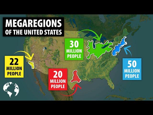 The Top 4 MEGAREGIONS Of The United States: How These Regions Dominate The Country