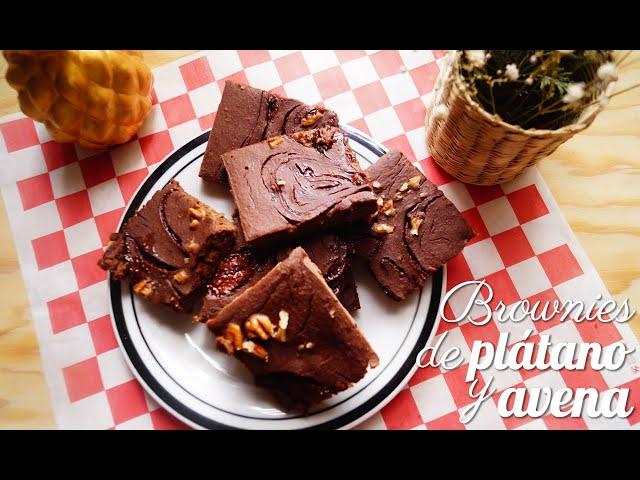 BROWNIES DE PLATANO Y AVENA | SÚPER SALUDABLES