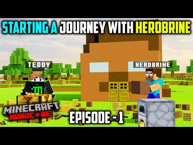 STARTING A NEW JOURNEY WITH HEROBRINE IN MINECRAFT HARDCORE(#1)