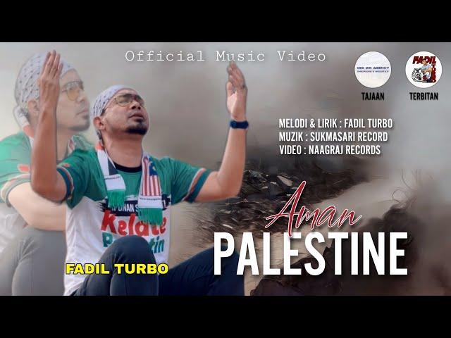 Fadil Turbo - Aman Pal3$tine (Official Music Video)