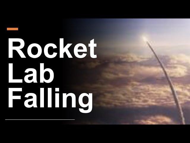 Rocket Lab Stock $RKLB is Falling - And That's Good