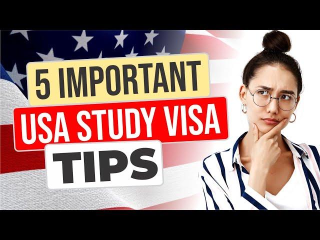 Top 5 Important Tips to Crack USA Study Visa