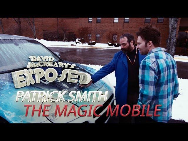 Patrick K. Smith's Magic Mobile - David McCreary's Exposed Ep. 26