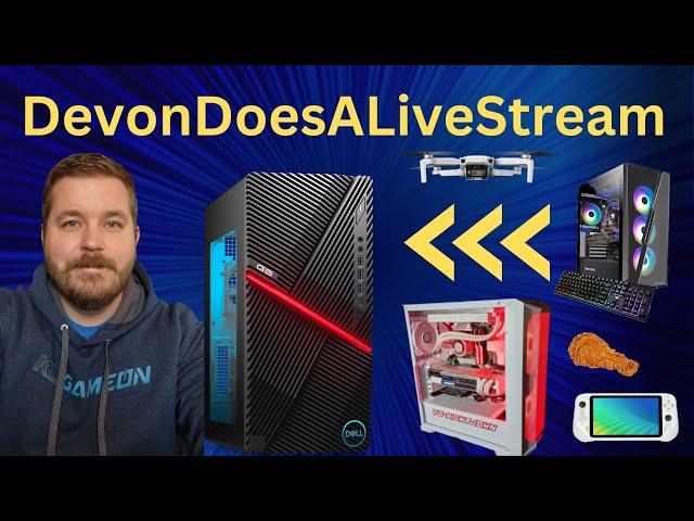 DevonDoesTech Does A Live Stream! #2