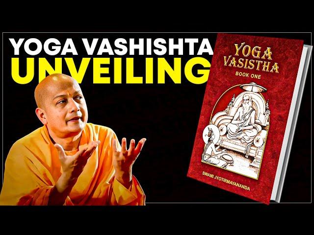 Unveiling the Yoga Vashishta: Ancient Wisdom for Modern Life with Swami Sarvapriyananda