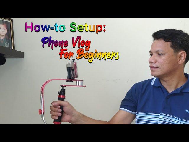 Cheapest basic  Phone Vlog For Beginners | Dad's InfoTV