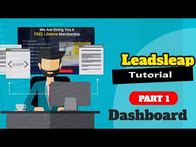 Leadsleap Tutorial For Beginners - Dashboard