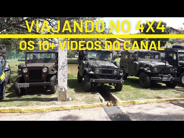 OS 10 VÍDEOS MAIS VISTOS DO CANAL - VIAJANDO NO 4X4