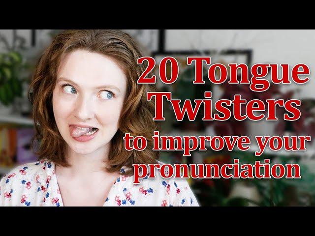 20 English Tongue Twisters - Practise and Improve your English Pronunciation (VERY FUN!! )