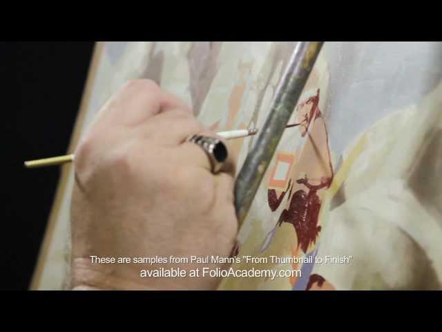 Folio Academy - Paul Mann: From Thumbnail to Finish