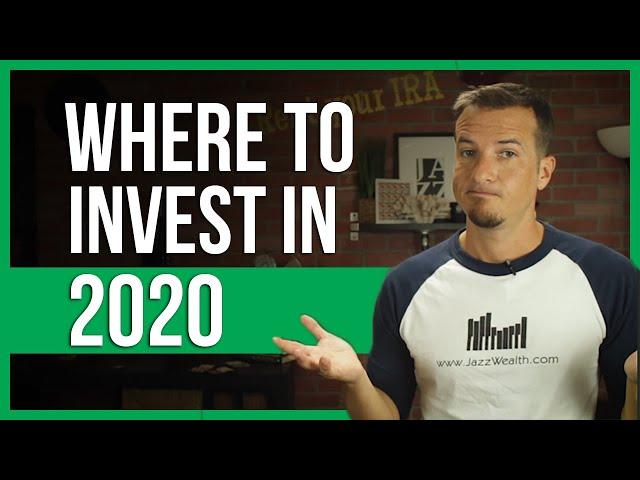 How to invest in 2020?