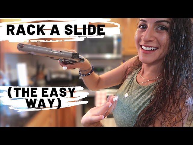 RACK A SLIDE THE EASY WAY | Easy technique to rack a slide, lock it back & how to load magazines!