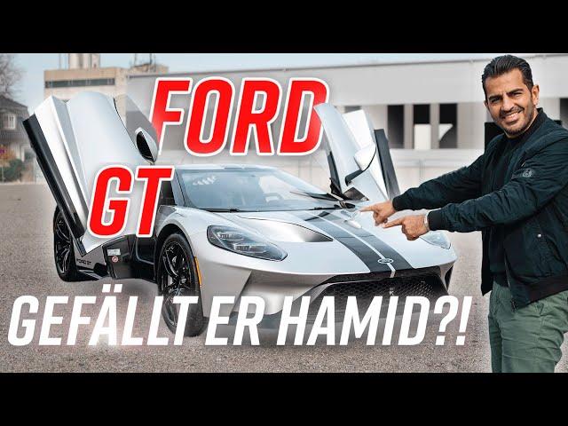 Hamid checkt den FORD GT!  I Hamid Mossadegh