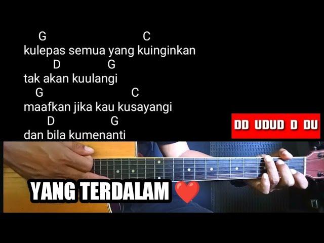 Kunci Gitar PETERPAN - YANG TERDALAM ( Chord Gitar ,Lirik Lagu,and Genjrengan )