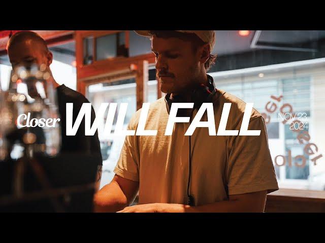 WILL FALL | CLOSER RECORD STORE | DJ Sessions | House, Tech House