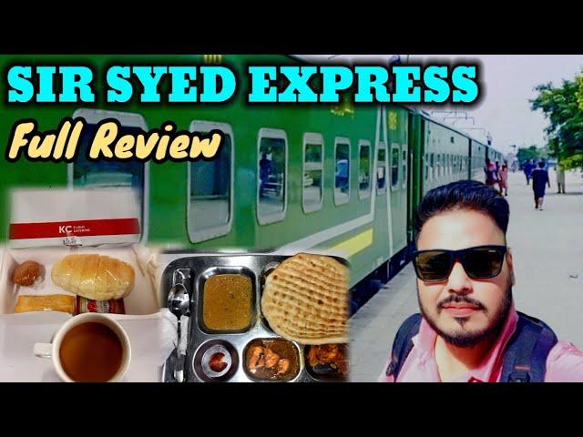 Sir Syed Express Train Review | Faisalabad  to Karachi Pakistan Railway 2024