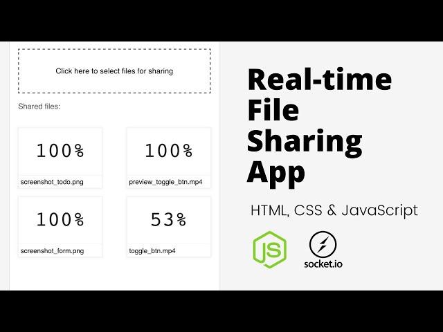 Create Real-time File Sharing App using HTML, CSS, JavaScript, NodeJS & Socket.io