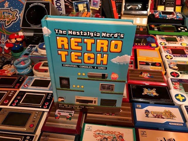 Nostalgia Nerd's New book - RETRO TECH I GamesYouLoved Review