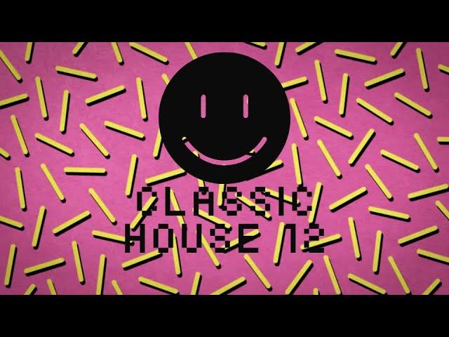 Classic House 12 - 1987 / 1988 / 1989 / 1990