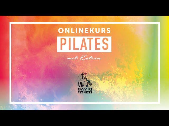 Online Pilateskurs Teil II David Fitness Onlinekurse Training bequem von Zuhause aus!