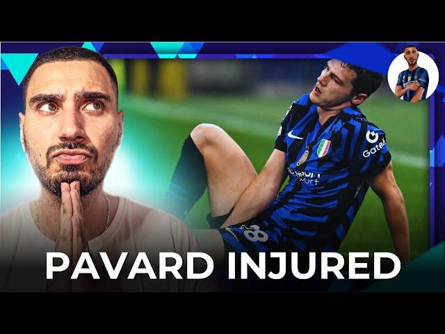 PAVARD'S 2024 OVER? - A Blessing In Disguise? | INTER NEWS