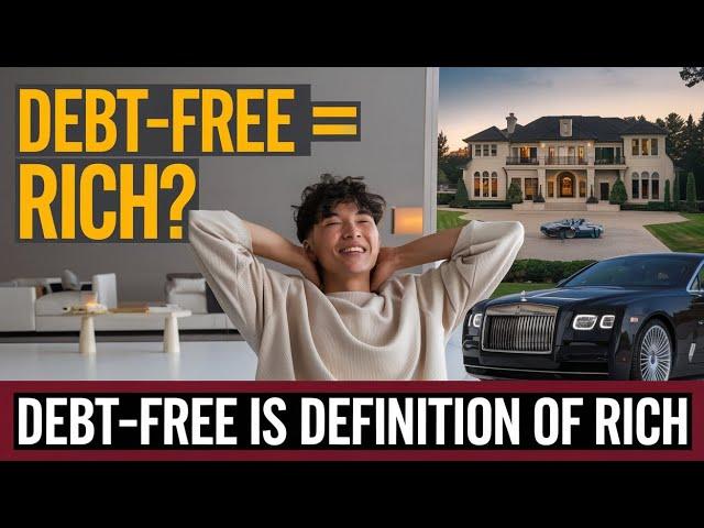 Are You Really Rich If You're Debt-Free?