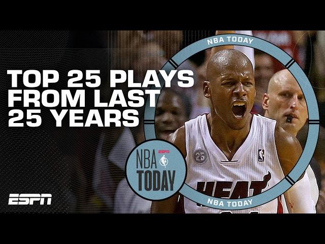 NBA Today's Top 25 plays in the last 25 years 