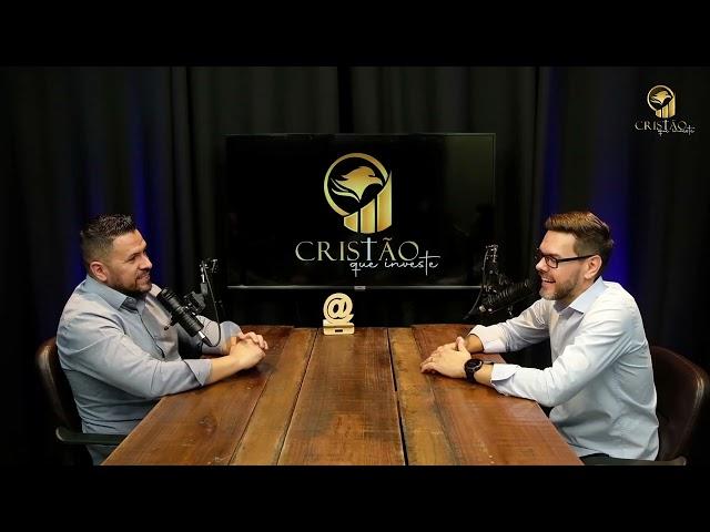 Marcellus Schneider - PodCast Cristão Que Investe #8