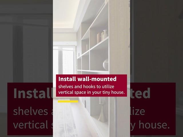 Tiny House Hacks: Smart Storage Ideas
