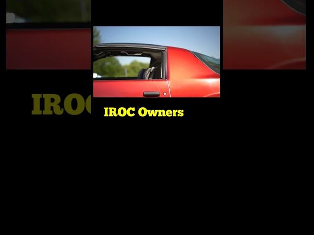 IROC Owners #shorts #iroc #irocz #camaro #rcr