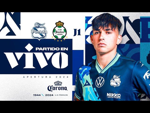 ️  Club Puebla vs. Santos EN VIVO |Jornada 1|Apertura 2024