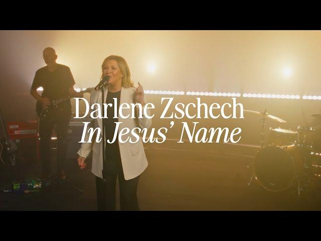 Darlene Zschech - In Jesus' Name (Music Video)